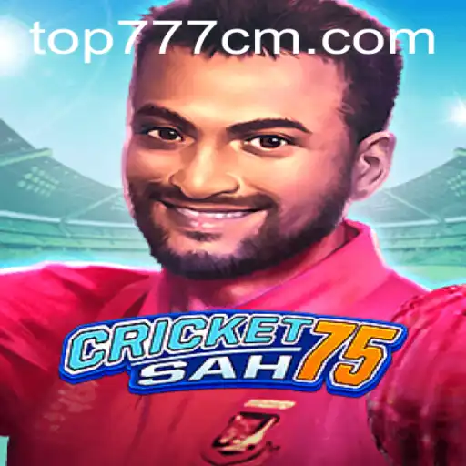 Descubra o Fascinante Mundo do CricketSah75 com 777CM.COM