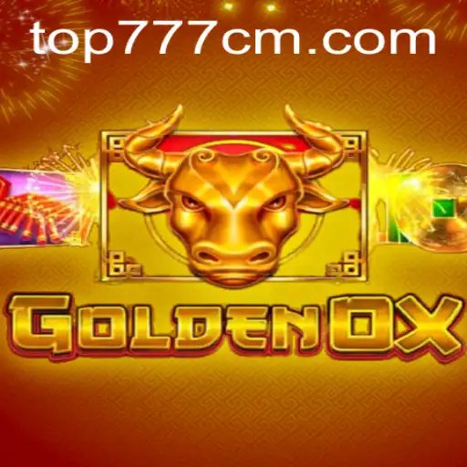 Descubra o Excitante Mundo de GoldenOx no 777CM.COM
