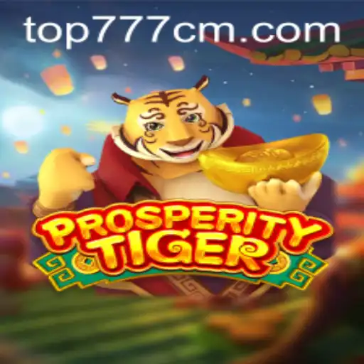 Explorando o Mundo Vibrante do Jogo ProsperityTiger: Um Mergulho na Nova Sensação de 777CM.COM